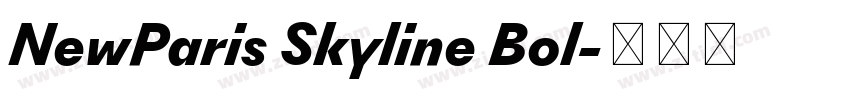 NewParis Skyline Bol字体转换